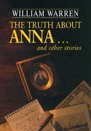 The truth about anna. And Other Stories cover image