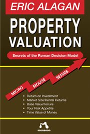Property Valuation : Secrets of the Roman Decision Model cover image