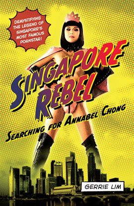 Cover image for Singapore Rebel