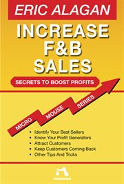 Increase f&b sales. Secrets to Boost Profits cover image