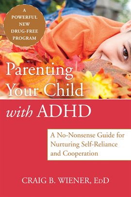 Cover image for Parenting Your Child with ADHD