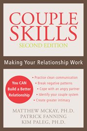 Couple Skills : Making Your Relationship Work cover image