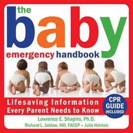 Cover image for The Baby Emergency Handbook
