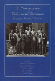 A History of the Behavioral Therapies : Founders' Personal Histories cover image
