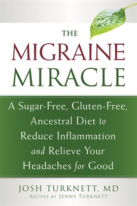 Cover image for The Migraine Miracle