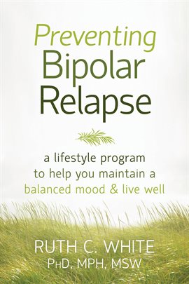 Cover image for Preventing Bipolar Relapse