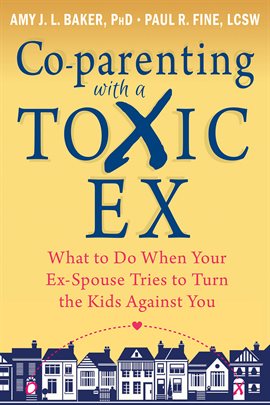 Cover image for Co-parenting with a Toxic Ex