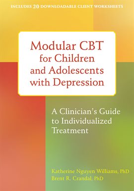 Cover image for Modular CBT for Children and Adolescents with Depression
