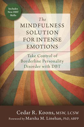 Cover image for The Mindfulness Solution for Intense Emotions