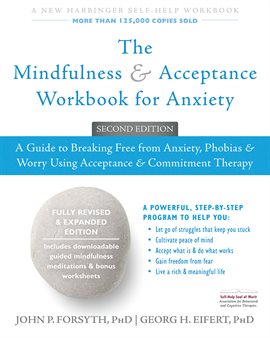Cover image for The Mindfulness and Acceptance Workbook for Anxiety