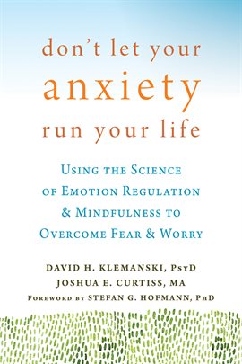 Cover image for Don't Let Your Anxiety Run Your Life