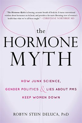 Cover image for The Hormone Myth