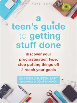 Umschlagbild für A Teen's Guide to Getting Stuff Done
