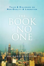 The book of no one : talks & dialogues on non-duality & liberation cover image