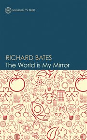 The world is my mirror cover image