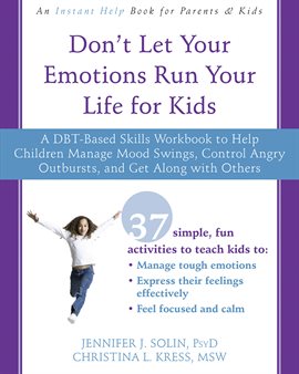Imagen de portada para Don't Let Your Emotions Run Your Life for Kids