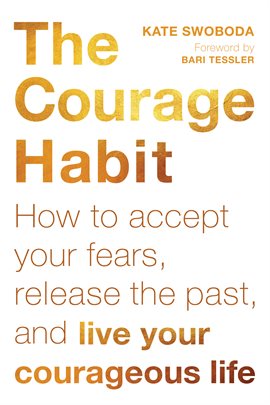Cover image for The Courage Habit
