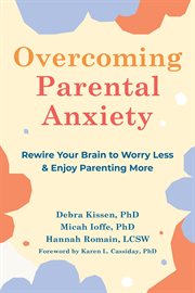 Overcoming Parental Anxiety cover image