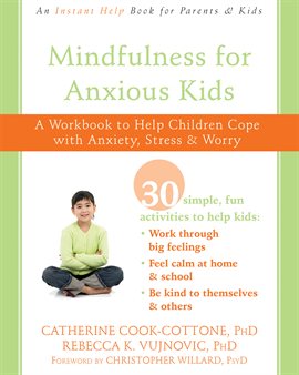 Cover image for Mindfulness for Anxious Kids