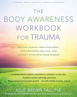 Cover image for The Body Awareness Workbook for Trauma