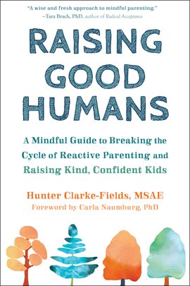 Cover image for Raising Good Humans