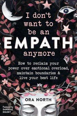 Cover image for I Don't Want to Be an Empath Anymore