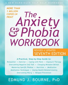 Imagen de portada para The Anxiety and Phobia Workbook
