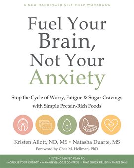 Cover image for Fuel Your Brain, Not Your Anxiety