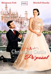 A Christmas Castle Proposal cover image