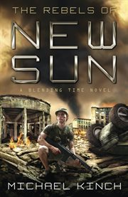 The Rebels of New SUN cover image