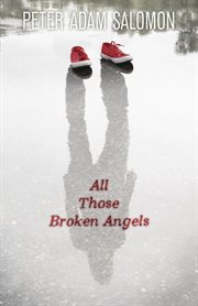 All those broken angels cover image