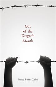 Out of the Dragon's Mouth cover image