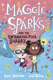 Maggie Sparks and the Swimming Pool Sharks cover image