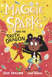 Maggie Sparks and the Truth Dragon cover image