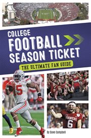 College football season ticket : the ultimate fan guide cover image
