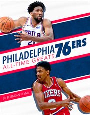 Philadelphia 76ers all-time greats cover image