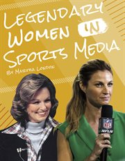 Legendary women in sports media cover image