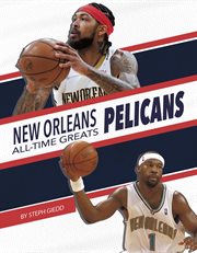 New Orleans Pelicans : NBA All-Time Greats Set 3 cover image
