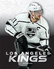 Los Angeles Kings : NHL Teams Set 3 cover image