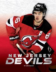 New Jersey Devils : NHL Teams Set 3 cover image