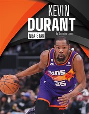 Kevin Durant : NBA Star. Pro Sports Stars Set 2 cover image