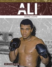 Muhammad Ali : boxing legend. Prime time: legends cover image