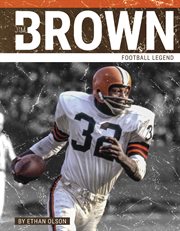 Jim Brown : football legend. Prime time: legends cover image