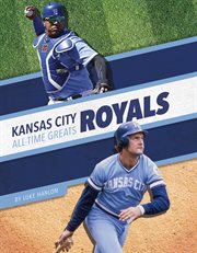 Kansas City Royals all-time greats. MLB all-time greats cover image
