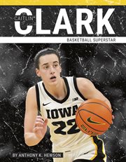 Caitlin Clark : Basketball Superstar. PrimeTime Set 2 cover image
