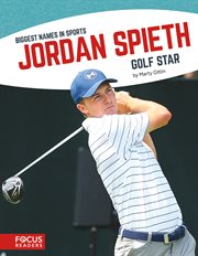 Jordan Spieth : golf star cover image