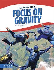 Focus on gravity cover image
