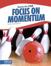 Focus on momentum cover image