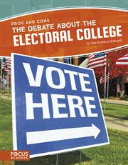 The debate about the electoral college cover image