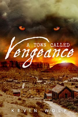Cover image for A Town Called Vengeance
